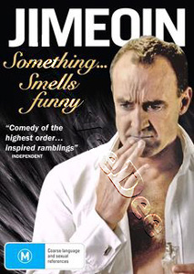 Jimeoin: Something Smells Funny |   DVD